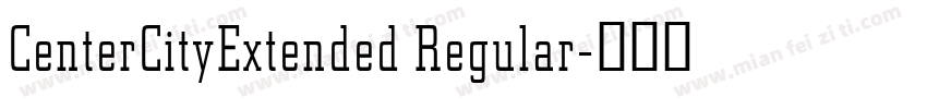 CenterCityExtended Regular字体转换